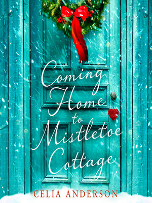 Coming Home to Mistletoe Cottage - Audiobook